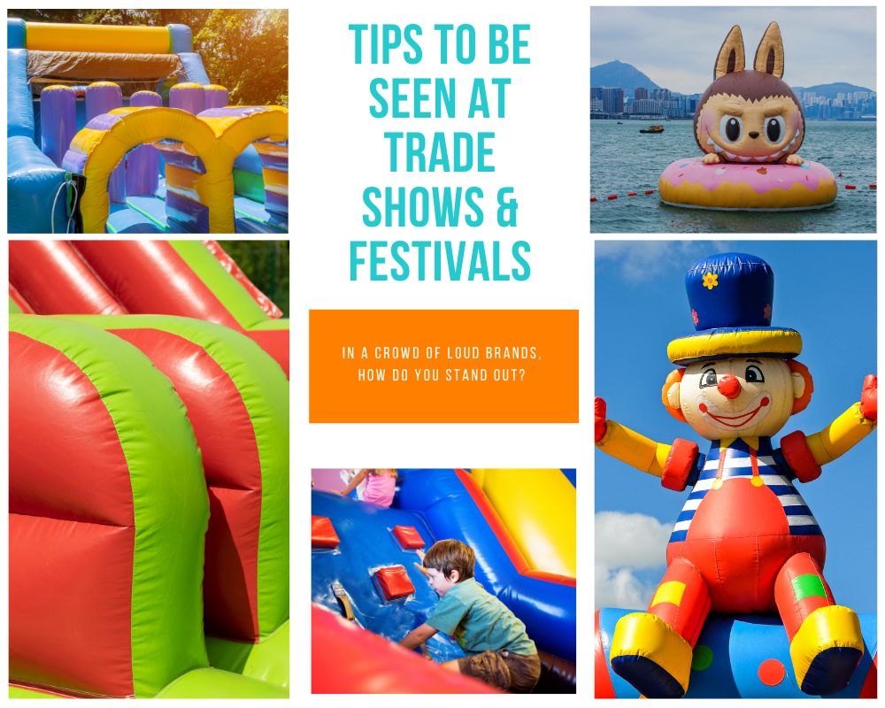 Featured image for “How Custom Inflatables Drive Foot Traffic at Trade Shows and Festivals”